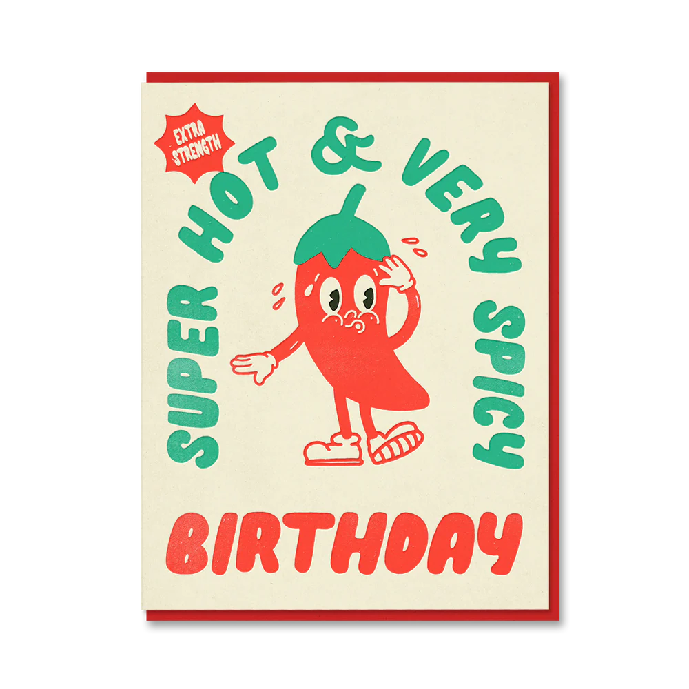 Birthday card with a cartoon red pepper character and text 'Super Hot & Very Spicy Birthday' on a beige background.