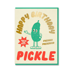 Birthday card with a pickle illustration and text on a beige background